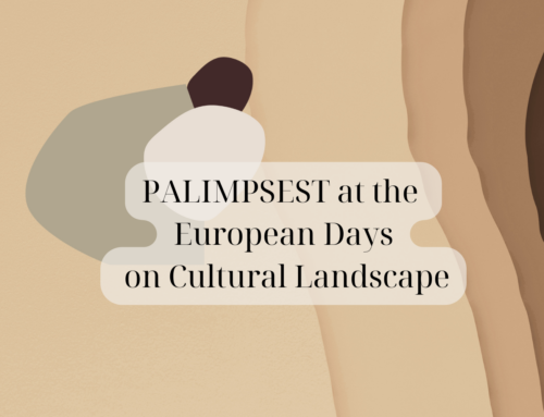 PALIMPSEST at the European Days of Cultural Landscape