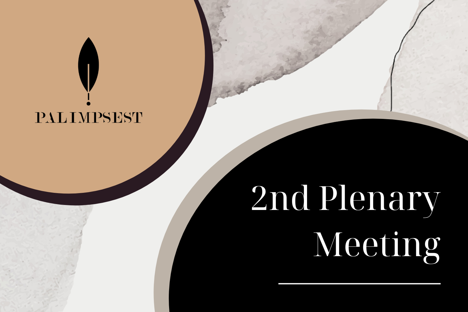 PALIMPSEST 2nd plenary