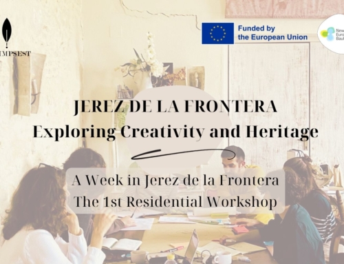 Exploring Creativity and Heritage: A Week in Jerez de la Frontera for the first PALIMPSEST Residential Workshop